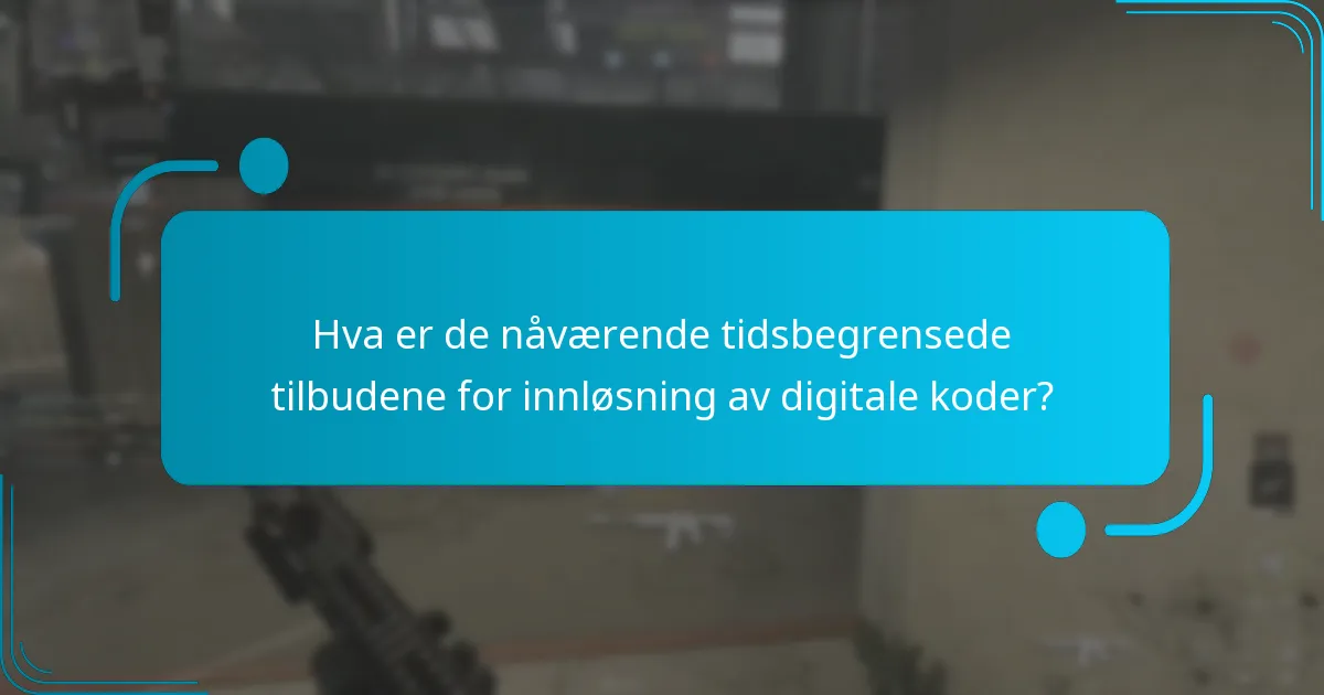 Hvilke typer digitale koder er tilgjengelige for innløsning?