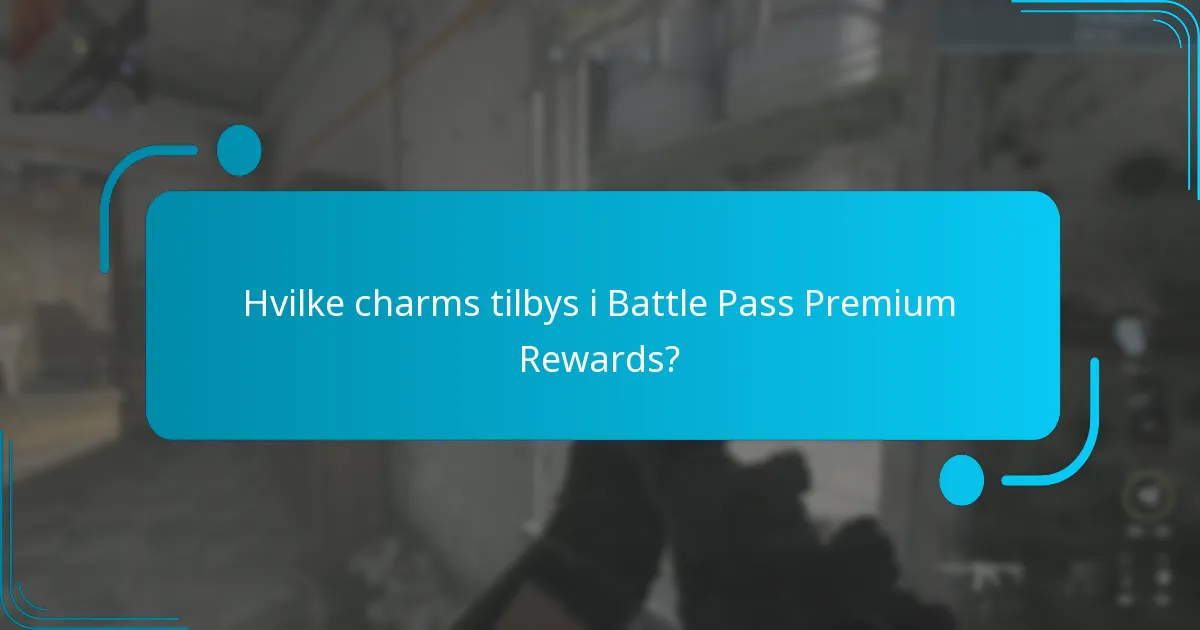 Hvordan sammenlignes verdien av Battle Pass Premium Rewards med gratisversjonen?